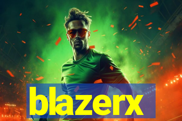 blazerx