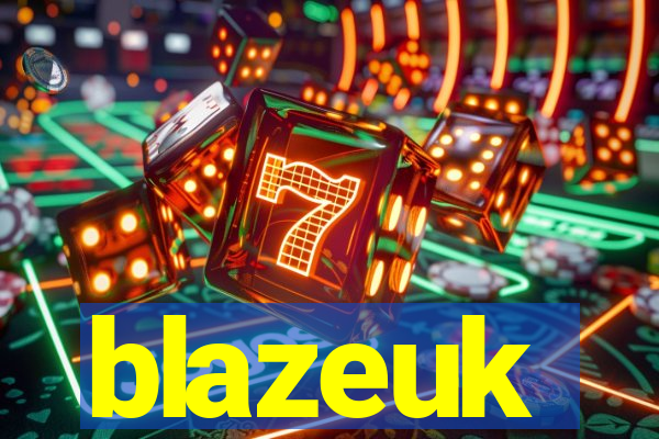 blazeuk