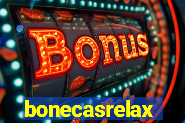 bonecasrelax