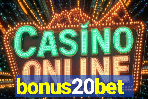 bonus20bet