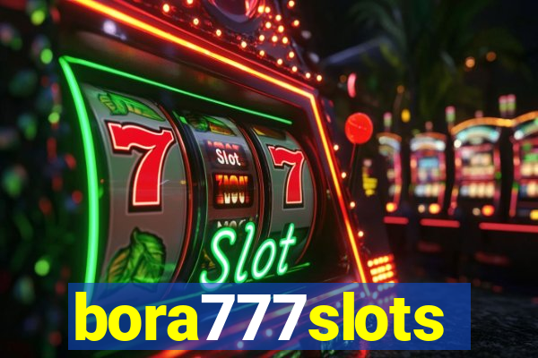 bora777slots