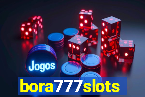 bora777slots