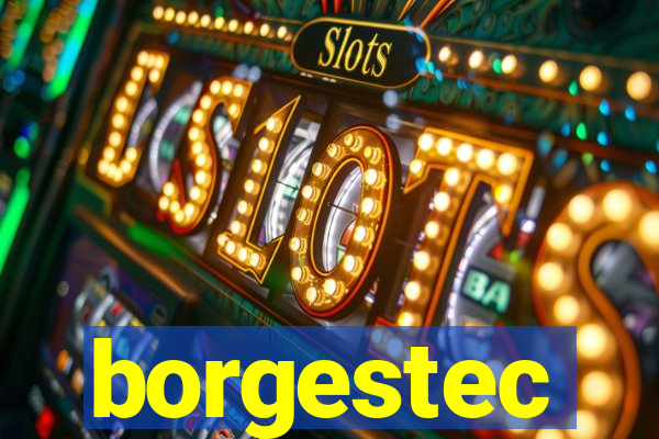 borgestec