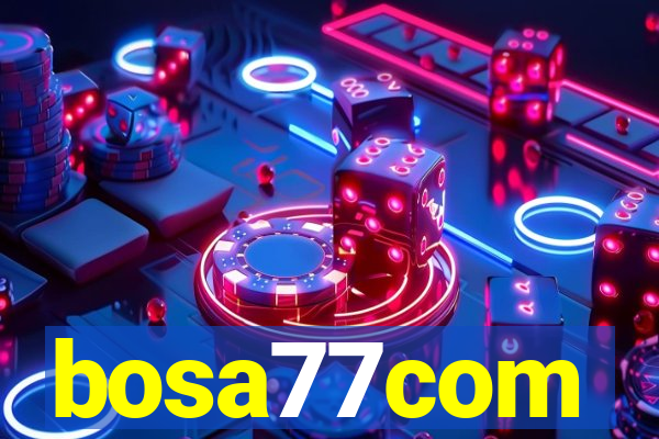 bosa77com