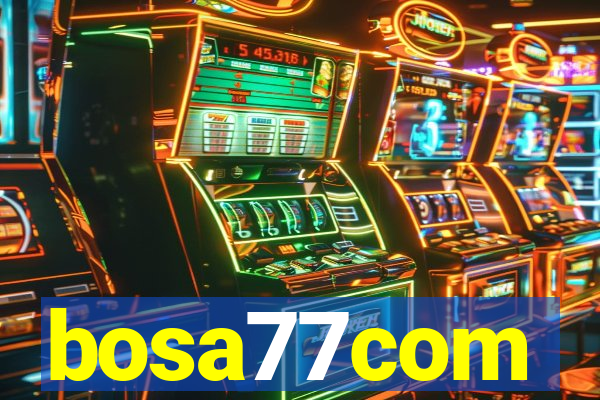 bosa77com