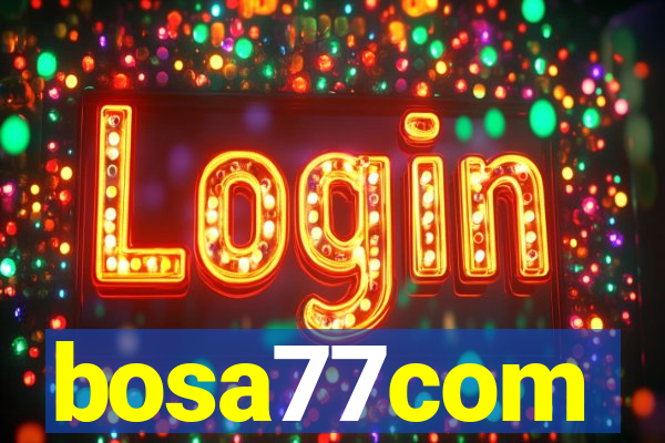 bosa77com