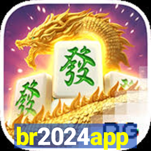 br2024app