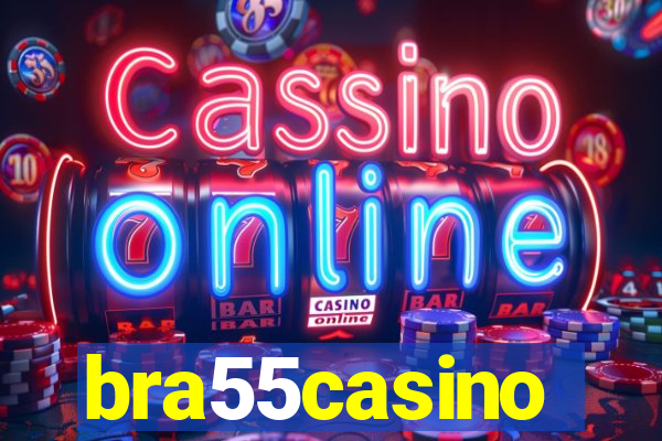 bra55casino