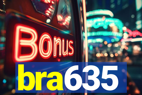 bra635