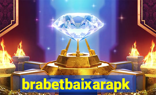 brabetbaixarapk