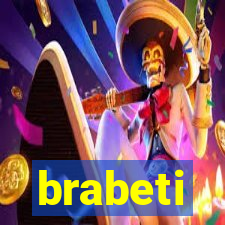 brabeti