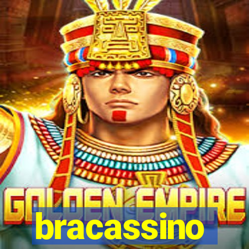 bracassino