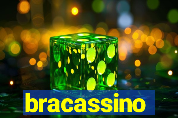 bracassino