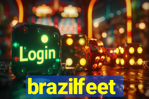 brazilfeet