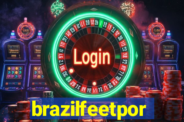 brazilfeetpor