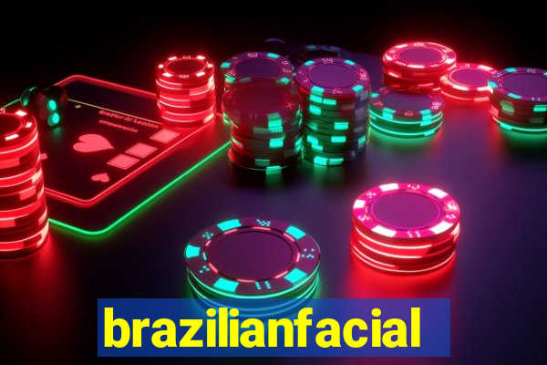 brazilianfacial