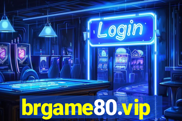 brgame80.vip