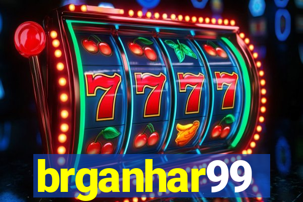 brganhar99