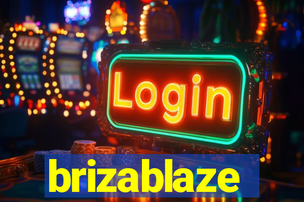 brizablaze