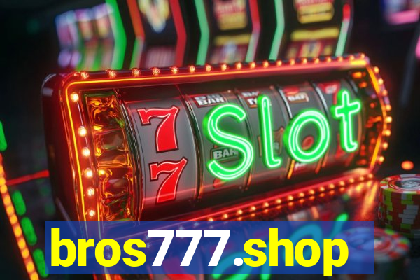 bros777.shop