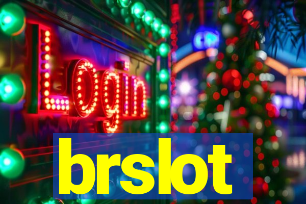 brslot