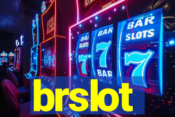 brslot