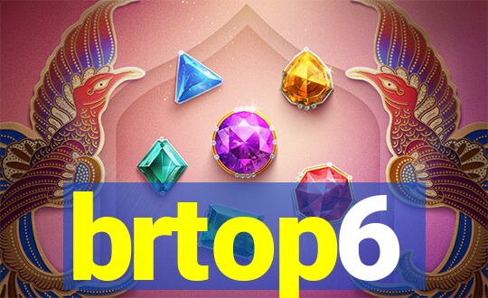 brtop6