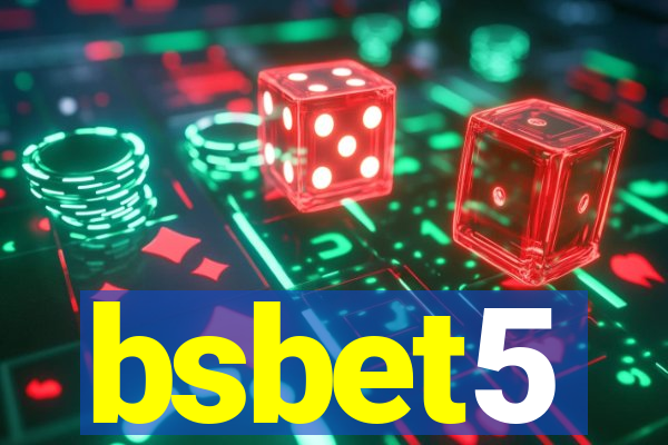 bsbet5