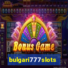 bulgari777slots.com