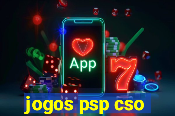 jogos psp cso