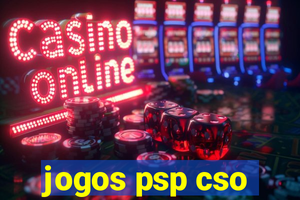 jogos psp cso