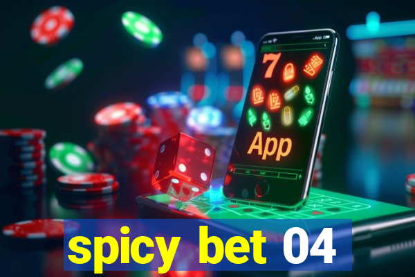 spicy bet 04