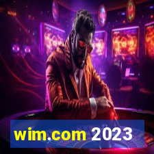 wim.com 2023