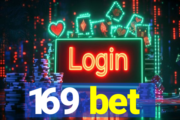 169 bet