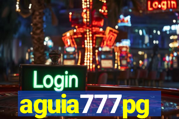 aguia777pg