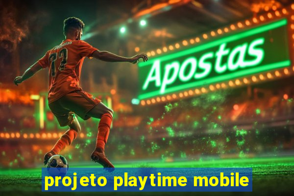 projeto playtime mobile