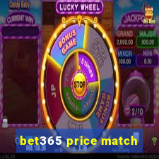 bet365 price match