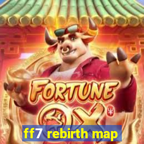 ff7 rebirth map