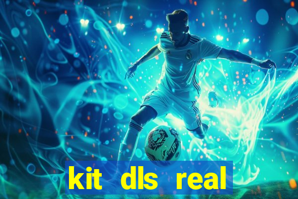 kit dls real madrid 2018