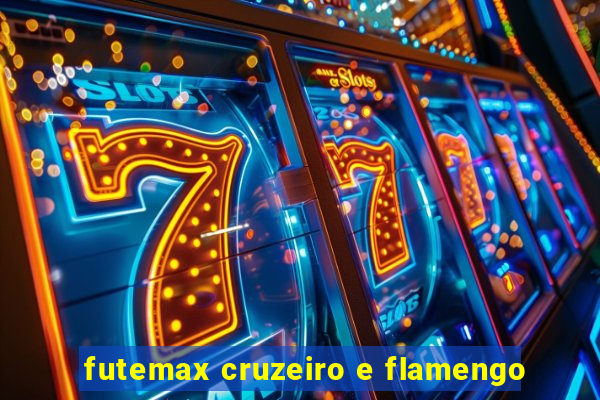 futemax cruzeiro e flamengo