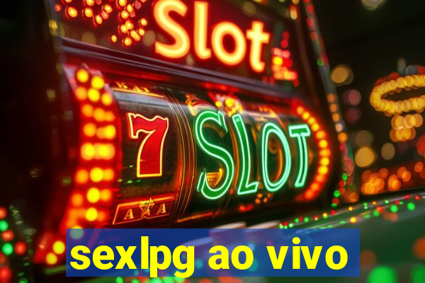 sexlpg ao vivo