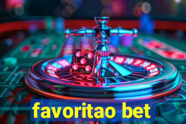 favoritao bet