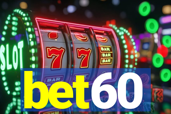 bet60