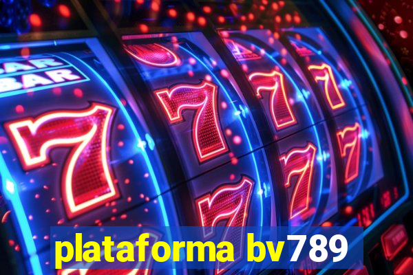 plataforma bv789