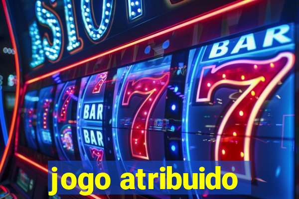 jogo atribuido