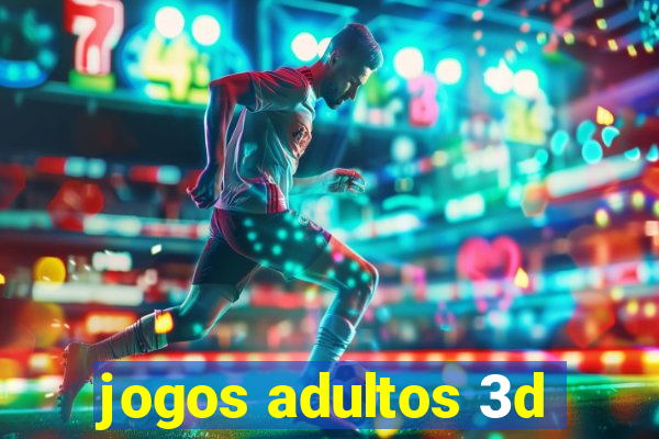 jogos adultos 3d