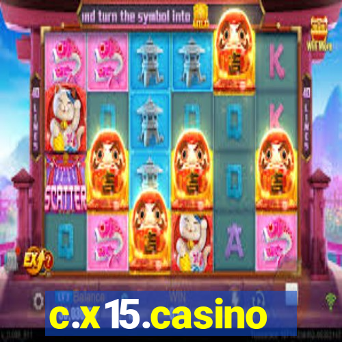 c.x15.casino