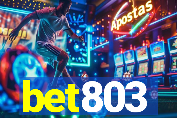 bet803