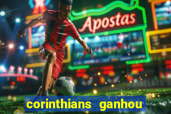 corinthians ganhou ou perdeu hoje