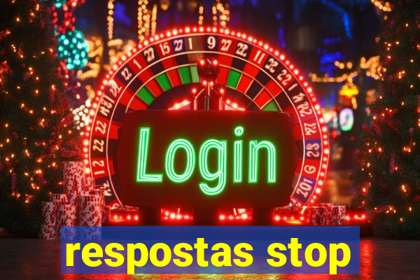 respostas stop